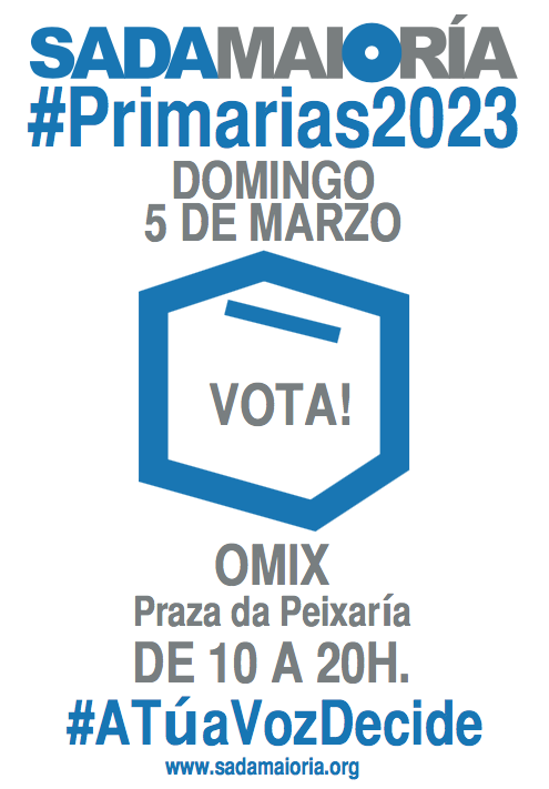 sadamaioria's tweet photo. Culmina o proceso participativo para configurar a nosa lista para as municipais. Lembra que as votacións abertas terán lugar o domingo, 5 de marzo, no local do baixo da OMIX (praza da Peixaría), entre as 10 e as 20h. Nas #Primarias2023, como sempre, #TiDecides todo! #5MEuVoto https://t.co/mhZiAKbAWl