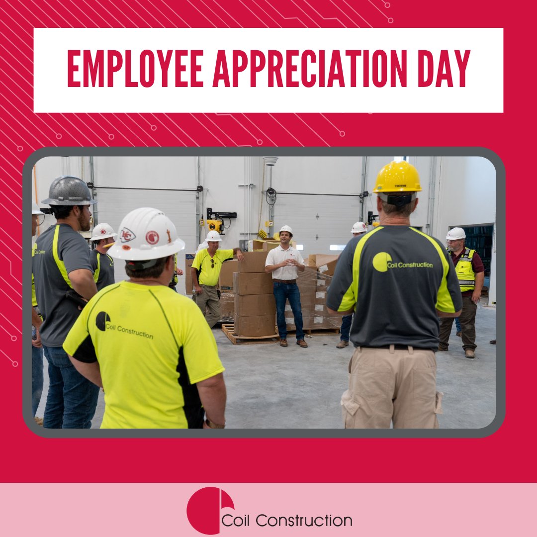 Happy #EmployeeAppreciationDay to 
our 50 employees at Coil and to the hundreds of 
employees we work with daily through our network of 
subcontractors. Thank you for your hard work and 
dedication to our mission of 
#buildingabettercommunity.