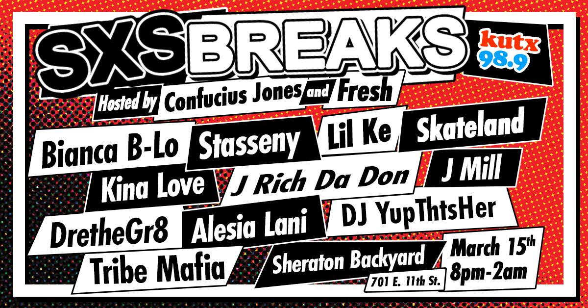Our own <a href="/TheBreaksKUTX/">The Breaks</a> bring you their annual official #SXSW showcase: SXSBreaks! Hosted by <a href="/confuciusjones/">I Just Work Here</a> &amp; <a href="/freshxknight/">A Host Named FRESH</a> and featuring Skateland, <a href="/AlesiaLani/">lani tsunami 🌊</a>, <a href="/Stassfineass/">Stasseny</a>, <a href="/Btheoldsoul/">B-Lo</a>, <a href="/TribeMafia/">Tribe Mafia ⛺️</a>, and more! Info: kutx.org/kutx-presents/…

#SXSW2023