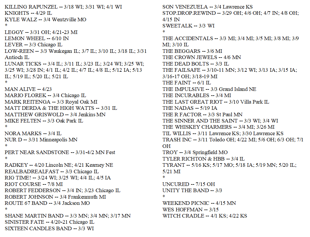 WHO'S PLAYING -  Updated: 03/03 
-- <a href="/4BrettMitchell/">Brett Mitchell</a> <a href="/andrewyoungsing/">Andrew Young</a> <a href="/bradkindy/">Brad Kleinschmidt</a> <a href="/dallasmoore/">Dallas Moore</a> <a href="/damiengunnmusic/">Damien Gunn</a> <a href="/deadboltsmusic/">The Dead Bolts</a> <a href="/DJDaveAllen/">dj dave allen</a> <a href="/DJWITZ/">DJ WITZ</a> <a href="/echoandransom/">Echo and Ransom 🦁🦁</a> <a href="/judy_banker/">Judy Banker</a> <a href="/MarkReitenga/">Mark Reitenga</a> <a href="/moreaccidentals/">The Accidentals</a> <a href="/mrjoeshelton/">Joe Shelton</a> <a href="/realbadrealfast/">RealBadRealFast</a> <a href="/sinnersaintWI/">Brandt from TSaTS</a> <a href="/Sweetalkband/">Sweetalk</a>