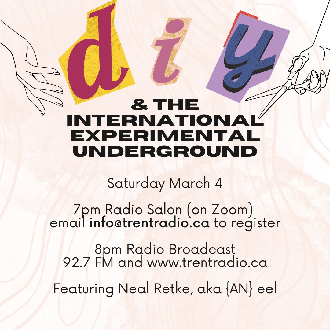 Have you registered for this great event?! 
Join Hazel &amp; Neal on Zoom at 7pm on Saturday March 04 for a conversation about DIY &amp; The International Experimental Underground. 
7pm on Zoom us06web.zoom.us/meeting/regist… 
8pm live on-air w/Neal Retke - 92.7FM or trentradio.ca