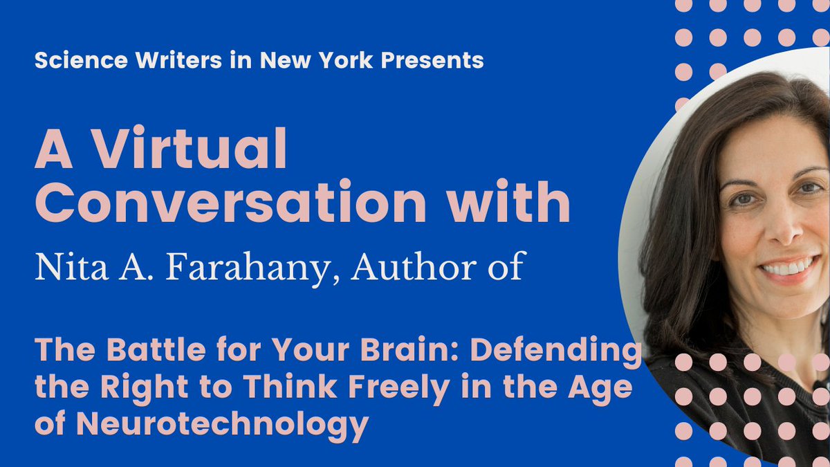 Science Writers in New York aka SWINY 🐷 (@swiny) on Twitter photo Join us 3/8 at 7 pm EST when <a href="/Dlloydlevine/">David Levine</a> talks with <a href="/NitaFarahany/">Nita Farahany</a> about her new book, The Battle for Your Brain: Defending the Right to Think Freely in the Age of #Neurotechnology. For more info and to register: swiny.org/2023/02/march-… Join us 3/8 at 7 pm EST when <a href="/Dlloydlevine/">David Levine</a> talks with <a href="/NitaFarahany/">Nita Farahany</a> about her new book, The Battle for Your Brain: Defending the Right to Think Freely in the Age of #Neurotechnology. For more info and to register: swiny.org/2023/02/march-…