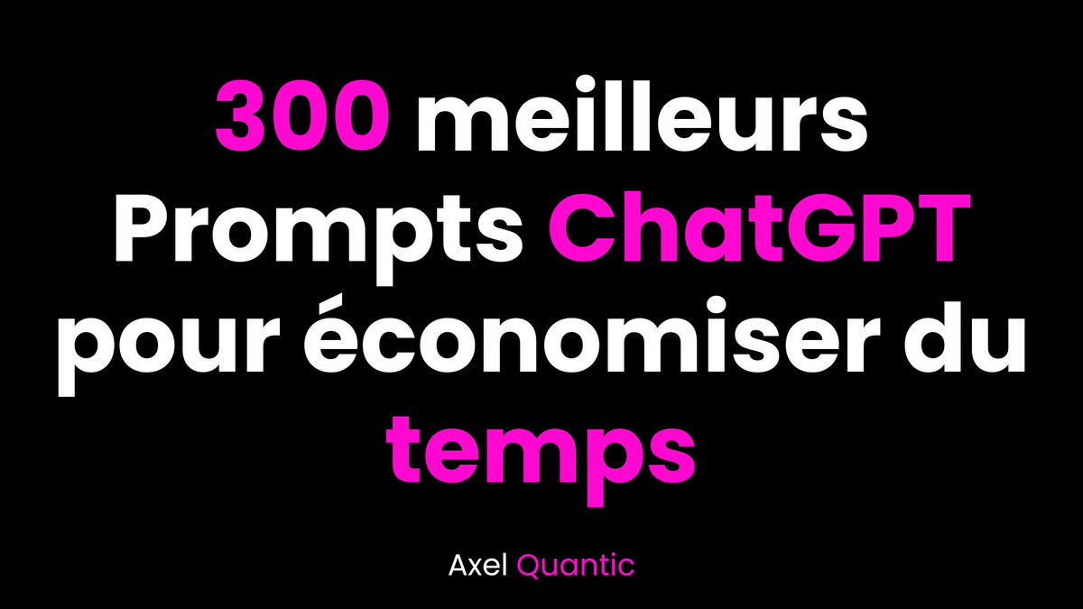 AxelQuantic's tweet photo. J’ai trouvé les 300 meilleurs prompts CHAT GPT pour économiser du temps et de l’argent.

Des prompts pour les emails, la création de contenu, les pages de ventes, les produits, les designs etc…

Et je t’offre la liste GRATUITEMENT aujourd’hui ! https://t.co/S2YdZodecG