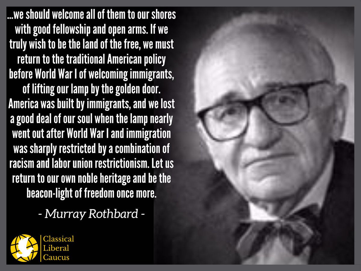 Happy Birthday #MurrayRothbard! #ImmigrationReform