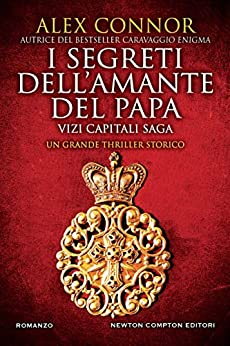 Publication Day, many grateful thanks to @newtoncompton for their support. The first book of the new trilogy exposing Medieval Rome and the 'Pornopapacy,' when the Pope was ruled by his 15 year old mistress & her family, the infamous Tusculani. #Marozia #Popes #carnality #murder