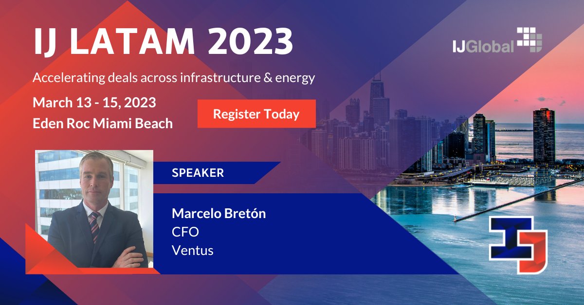 Marcelo Bretón, <a href="/Global_Ventus/">VENTUS</a> CFO, will attend #IJLatam organized by #IJGlobal, discussing the challenges and milestones to develop renewable and infrastructure projects in a continent full of opportunities such as Latin America.
Sign up: bit.ly/3X30PJo