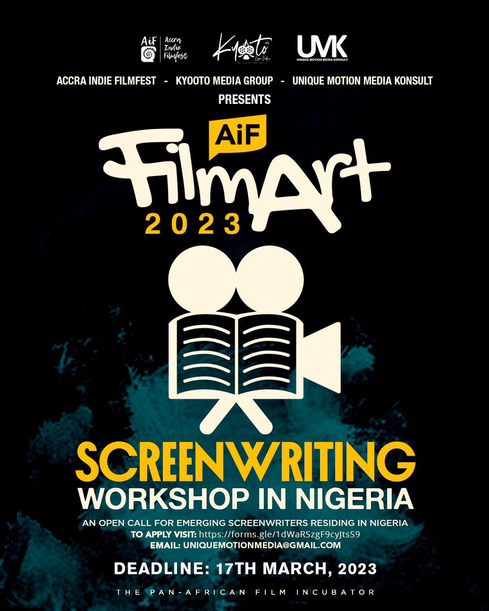 Are you a screenwriter based in Nigeria, this is the time apply to be a part of AiF FilmArt  2023.

Apply Today and Now

Program facilitated by Unique Motion Media Konsult 

#AiF23 #AiFFilmArt2023 #Nigeria #screenwriters #emerging
#Ghana