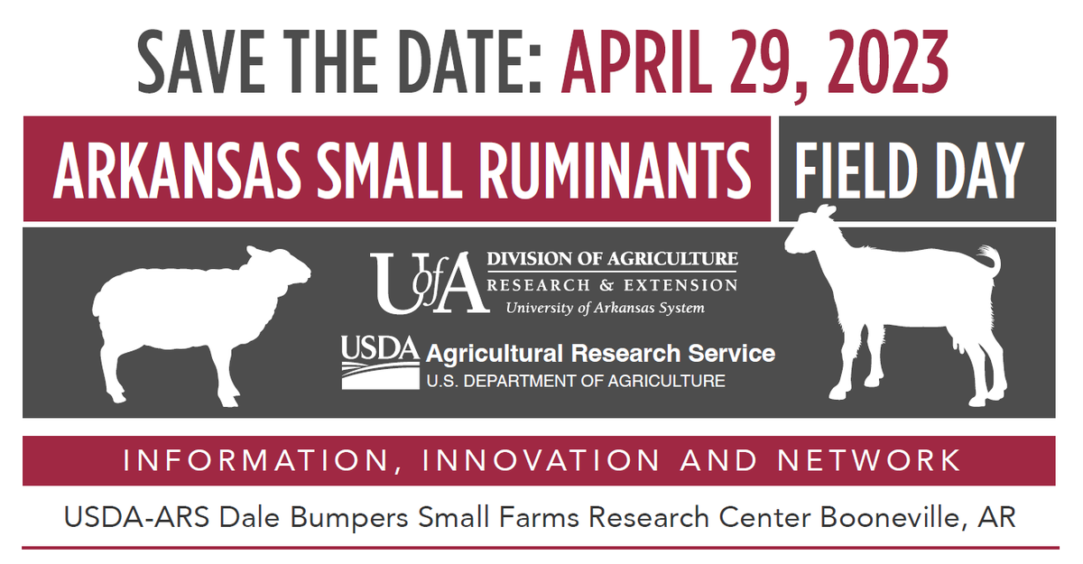 AR_Extension's tweet photo. Save the Date: Arkansas #SmallRuminant Field Day-April 29 at Dale Bumpers Small Farms Research Center in Booneville. Topics: #Forages and #Pastures, electric fences, nutrition, genetics, internal #parasites, health plans, reproduction, market updates. @AginARK @ArkAgResearch https://t.co/O7rvbAi0aK