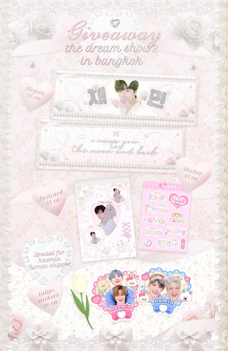 ⋆ ₊ ﾟ pls kindly rt ˚ ✿ ᐟ 

˚₊· 𓂃 🐰💭giveaway 35 set ♡⃝ 𓂃 𓂂
 ♡̶ slogan
 ♡̶ postcard
 ♡̶ stickers

𝑠𝑝𝑒 יִ gift for #haemin #nomin shipper 🏹♡ 𐬹
 ♡̶ tulip ✿ ॱ𓂂 &amp; sticker 10 ea

🤍ྀི Mar 11
🪧tba
 ✧ rt &amp; show this tweet ✧

#NCTDREAM_THEDREAMSHOW2_in_BKK