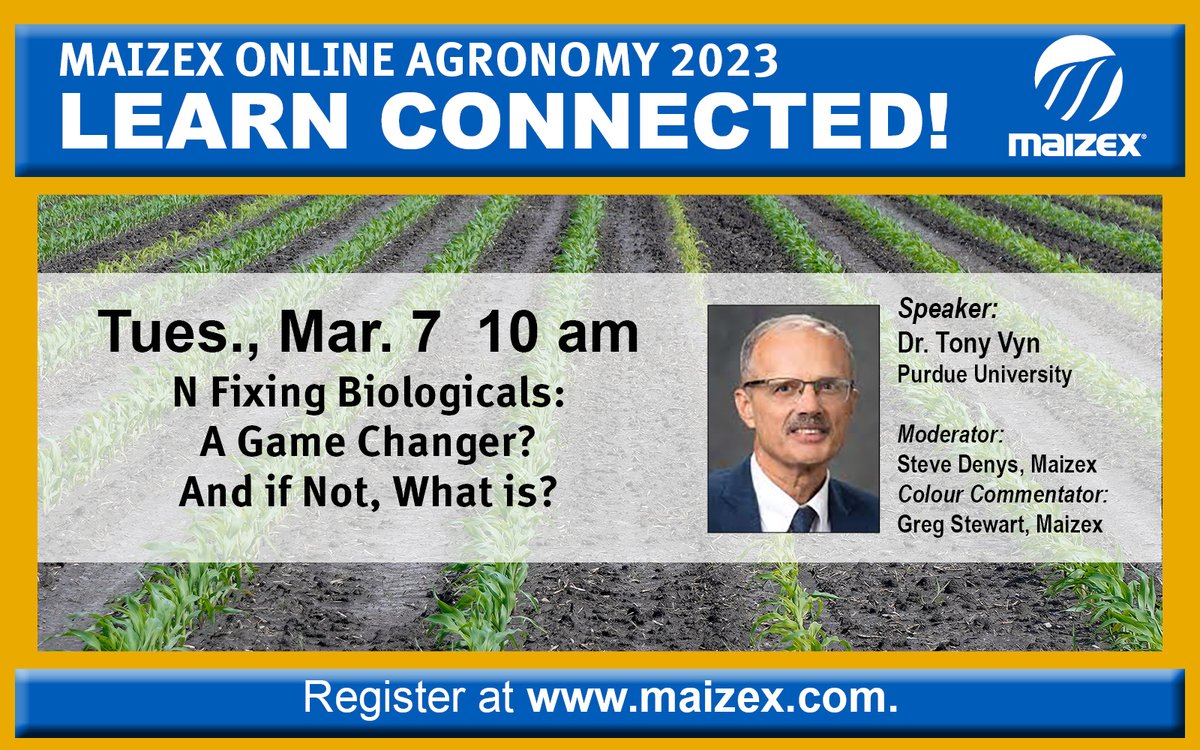 Maizex's tweet photo. Our final session of @Maizex Online Agronomy 2023 #LearnConnected is happening on Tuesday: N Fixing Biologicals. Register here: https://t.co/2X25rB8jzw #Plant23 #TruePerformance  #agronomy https://t.co/J6eusSeBh3