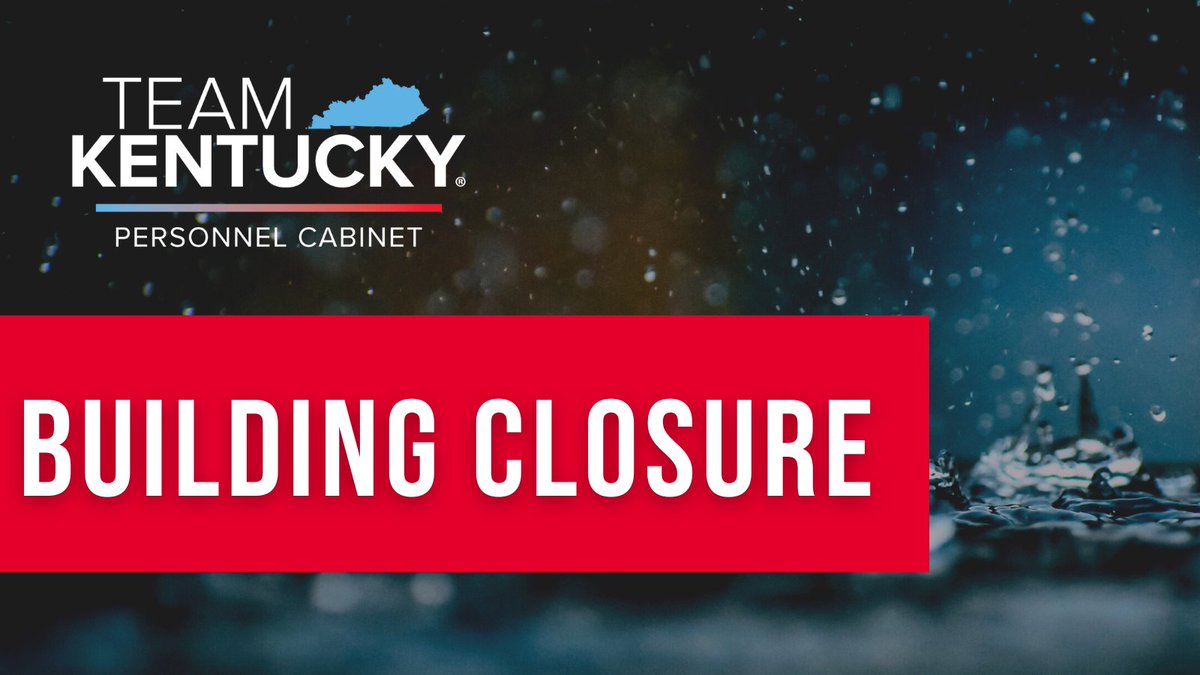 KYPersonnel's tweet photo. 🧵(1/2) Due to inclement weather, Governor Beshear is closing all Executive Branch state office buildings Friday, March 3, 2023, beginning at 11am EST. https://t.co/RDEZgX9NzS