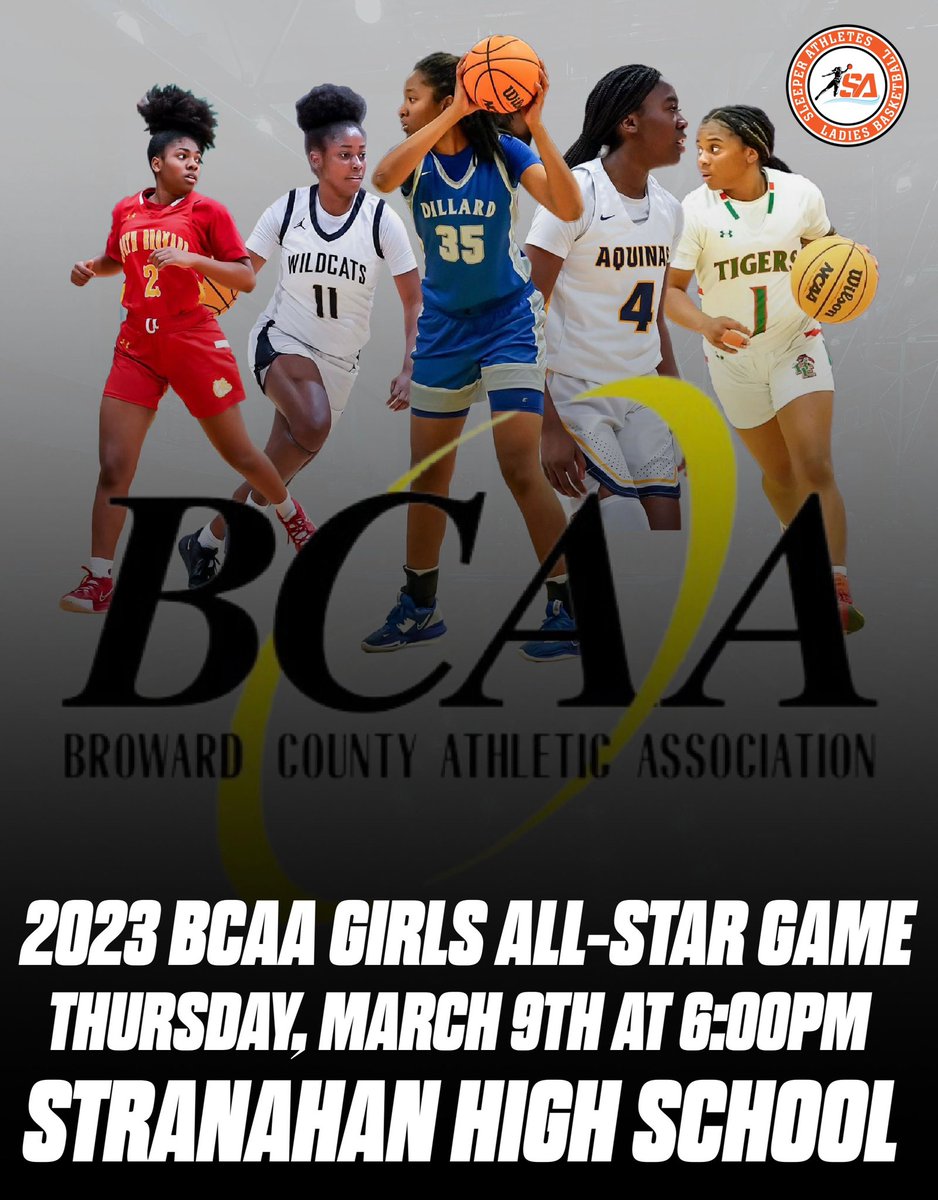 Sleeper Athletes Ladies Basketball (@sathleteslbb) on Twitter photo 🏀 <a href="/BCAA_Sports/">BCAA Sports</a> Girls All-Star Game🏀
🗓️: Thursday, March 9th
⌚️: 6:00PM
📍: Stranahan High School
1800 SW 5th Place
Fort Lauderdale, Florida 33312
⛹️♀️: Class of 2023
💰: $7.00 through GoFan
🚨 College coaches: If you need a roster, contact me 🚨 🏀 <a href="/BCAA_Sports/">BCAA Sports</a> Girls All-Star Game🏀
🗓️: Thursday, March 9th
⌚️: 6:00PM
📍: Stranahan High School
1800 SW 5th Place
Fort Lauderdale, Florida 33312
⛹️♀️: Class of 2023
💰: $7.00 through GoFan
🚨 College coaches: If you need a roster, contact me 🚨