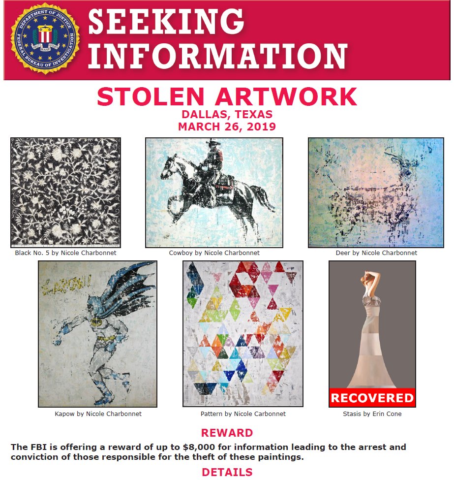 The #FBI is offering a #reward for info leading to the arrest/conviction of the person(s) responsible for the theft of 6 paintings in Dallas en route from Santa Fe to Louisiana in 2019. One painting - Stasis by Erin Cone - was recovered. 1-800-CALL-FBI. #FindArtFriday