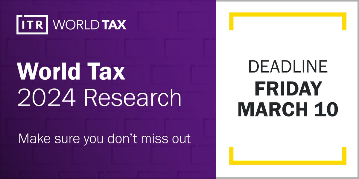 1 week left to enter the World Tax 2024 Rankings. Don't miss your opportunity to be considered. Submission deadline is Friday, March 10.

Find out more here: spr.ly/60133xbg5

#WorldTax2024 #Tax #indirecttax #directtax #Taxcontroversy #taxpolicy #GlobalTax #TransferPricing