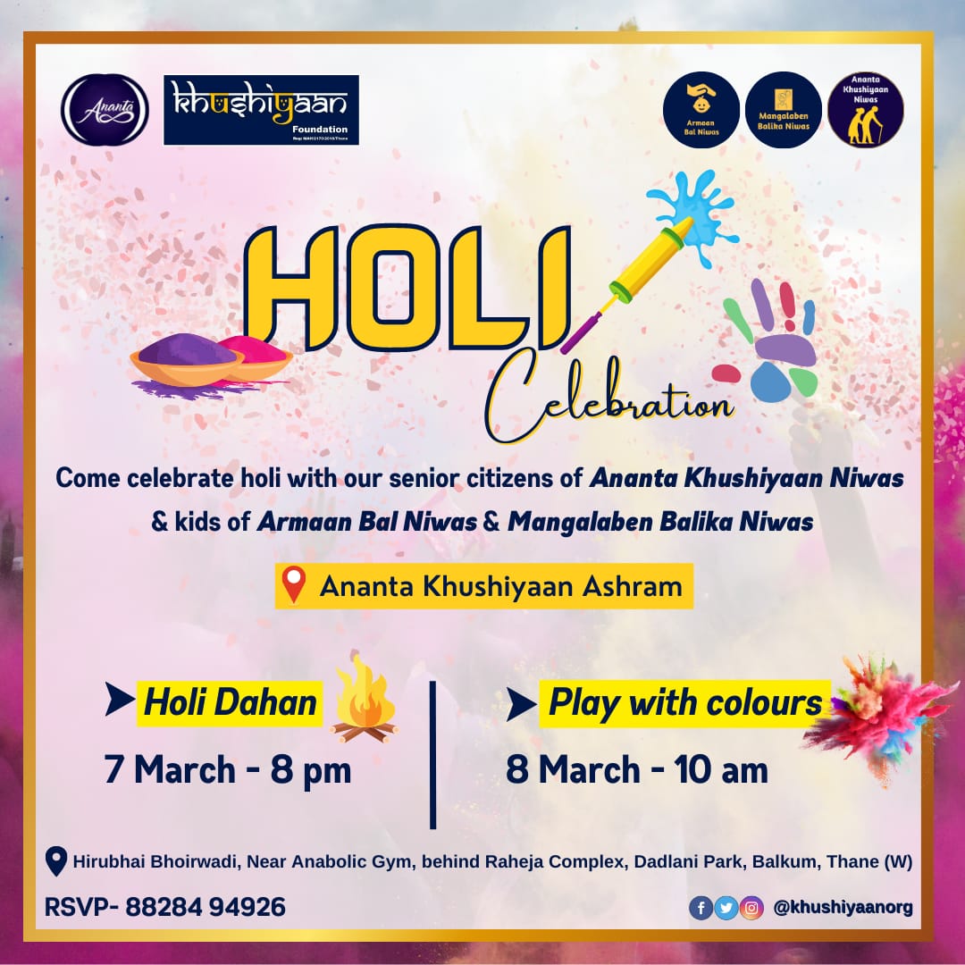 Khushiyaan_Org's tweet photo. This Holi, let's celebrate together at our Ananta Khushiyaan Ashram with our senior citizens of #AnantaKhushiyaanNiwas &amp; kids of #ArmaanBalNiwas &amp; #MangalabenBalikaNiwas 💙💛💚💜❤️

Join us on 7th &amp; 8th March for Holi celebration 🥳

RSVP- 8828494926

#holi #holicelebration https://t.co/Y3td7noiqX