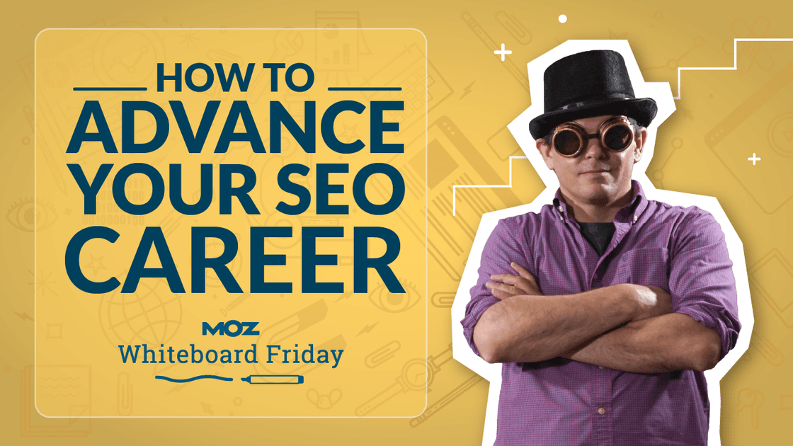 hubeepablo's tweet photo. How to Advance Your SEO Career – Whiteboard Friday https://t.co/ZHmxYBDdzg https://t.co/IJ3l3ccV7u