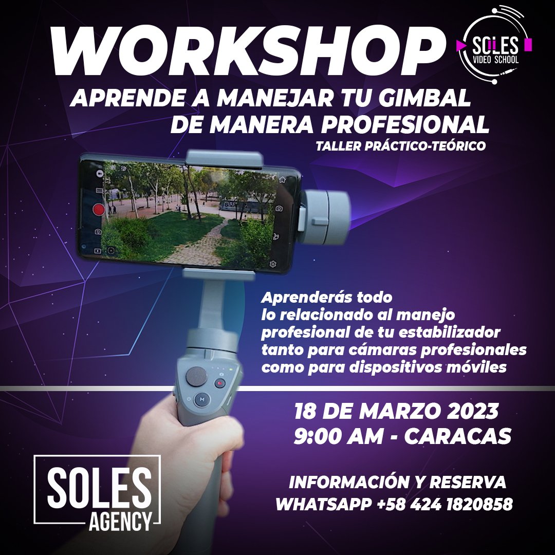 Para que entiendas todo lo relacionado a tu Gimbal y sepas como manejarlo cómo un profesional @Soles_Agency trae este nuevo Whorkshop