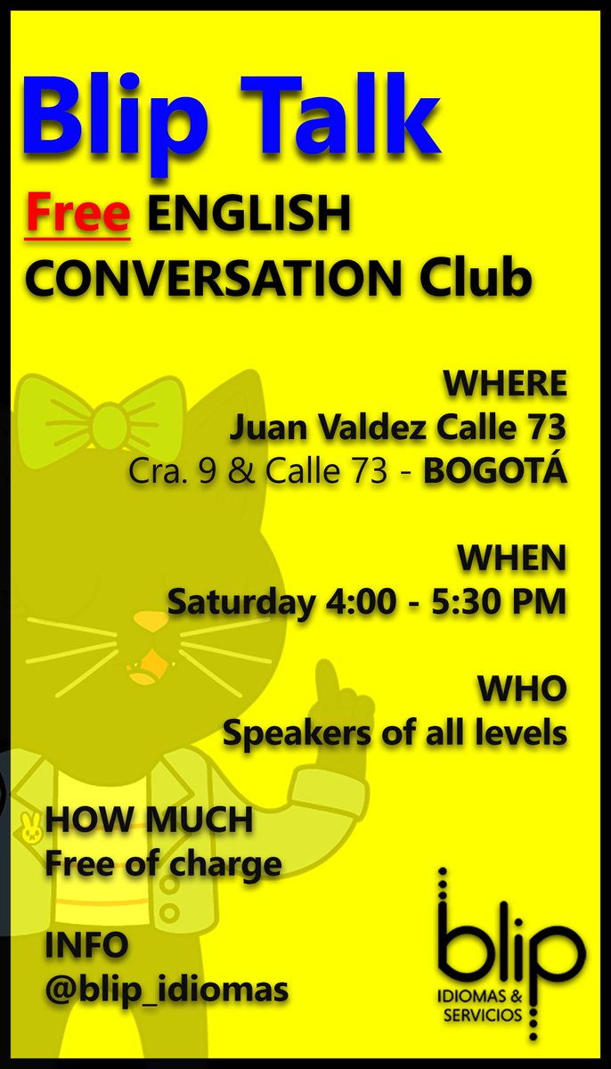 Blip_Idiomas's tweet photo. THIS SATURDAY MARCH 4th (#GrammarDay!) Our FREE English conversation club meets in #Medellín and, are you ready? #Bogotá! 
YES! 4:00 PM in both cities, free of charge, no registration needed all #Englsih levels welcome.
Trainer @kamgriff will run the Bogotá club.
💬🔄♥️
Info⬇️ https://t.co/FsDrbnXMe2