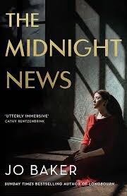 DannyVanBooks's tweet photo. This afternoon’s headline:
Now reading #TheMidnightNews by #JoBaker
‘A story of love, friendship & war…a journey into the fragile mind & fierce heart of an extraordinary young woman’ according to @Phoenix_Bks who’ve yet to publish a single book I haven’t loved. Due out in April https://t.co/39zH8BTv7J