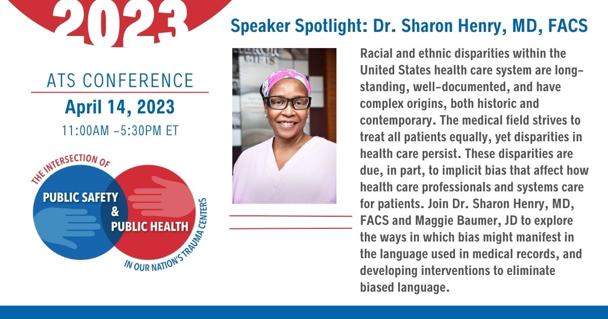 Join the ATS and Dr. Sharon Henry, MD, FACS at the 2023 ATS Conference on April 14, 2023 from 11:00 AM - 5:30 PM ET. #ATSTrauma #TraumaSurvivors Learn more and register online: amtrauma.org/page/ATSConfer…