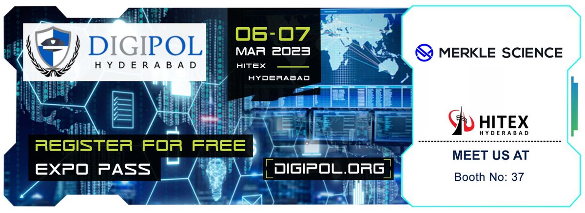 MerkleScience's tweet photo. What's new next week? 👇

💫 We're attending the Digipol event in Hyderabad.
🗓 6-7th March
📍 Hitex Hyderabad
♨ Booth number 37

Come by and say hi, we'd love to meet you. 🙌

#nationalsecurity #web3india #digipol #hyderabad #cryptocurrency #techindustry #web3 https://t.co/5gHryCzhIX