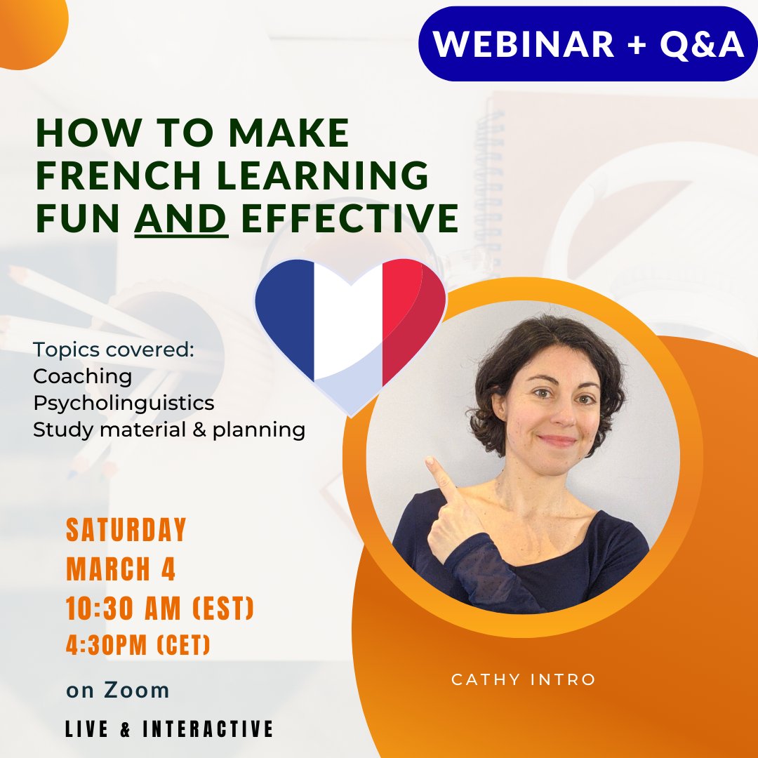 cathyintro's tweet photo. This Saturday
💡 learn about the principles of effective learning from the perspective of a Neurolanguage coach: the 10 essentials
🙋‍♂️Q&amp;A
REGISTER: https://t.co/jRkoUjN7xQ
#learnFrench #learnlanguages https://t.co/gejbvvKnBt
