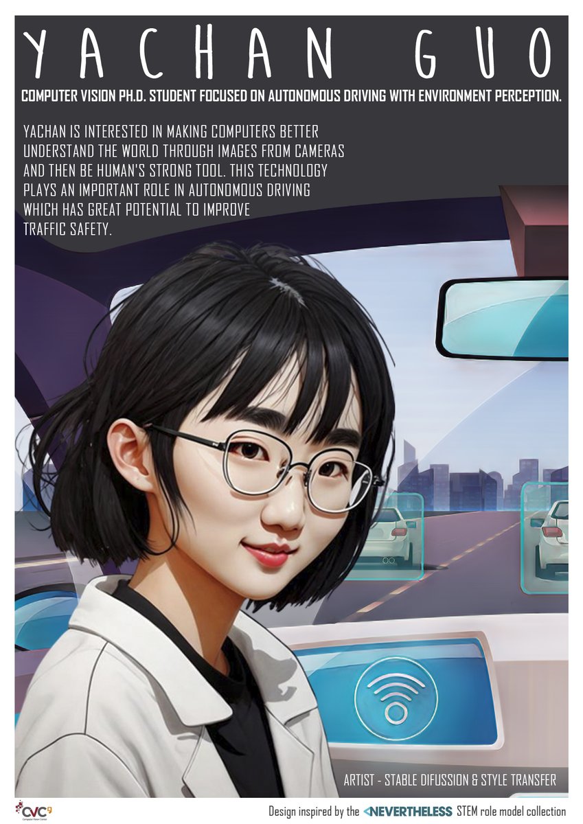 CVC_UAB's tweet photo. Our 4th #CVCWomeninScience poster is... Yachan Guo's!!🎉♀️

Yachan is a #ComputerVision PhD student focused on #AutonomousVehicles with environment perception🚗🚘👁️🤖
She wants to make computers better understand the world and improve traffic safety.

#CVCPeople #11F #8M #phdlife https://t.co/aoHh24rNFl