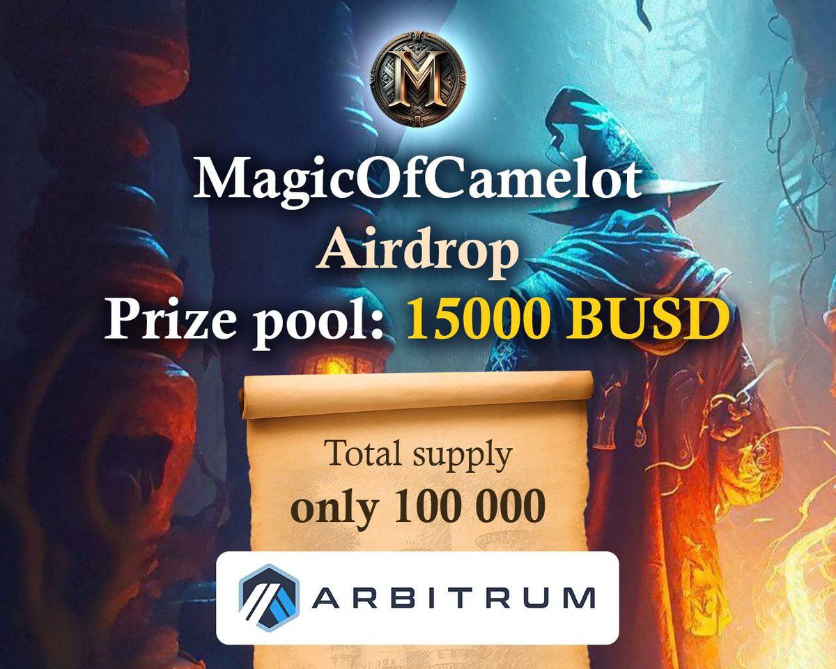 🚀 Airdrop: Magic of Camelot
💰 Value: 10 XP
🏆 Winners: All
👥 Per Referrals: 5 XP
📋 Contract: Arbiscan
📅 End Date: 7th March, 2023
🏦 Distribution Date: 3rd May, 2023

Talk with the Telegram Bot
t.me/MagicOfCamelot…

#Airdrop #Crypto #Airdrops #cryptocurrency #giveaway