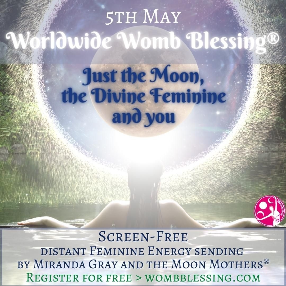 wombblessing's tweet photo. I’m delighted to let you know that we have now opened registration for the next Worldwide Womb Blessing on 5 May😊.
Register now at https://t.co/UJDyalDmui - and remember, the registration form is available in 7 languages.
#worldwidewombblessing #moonmothers #mirandagray https://t.co/rB07CCWmbG