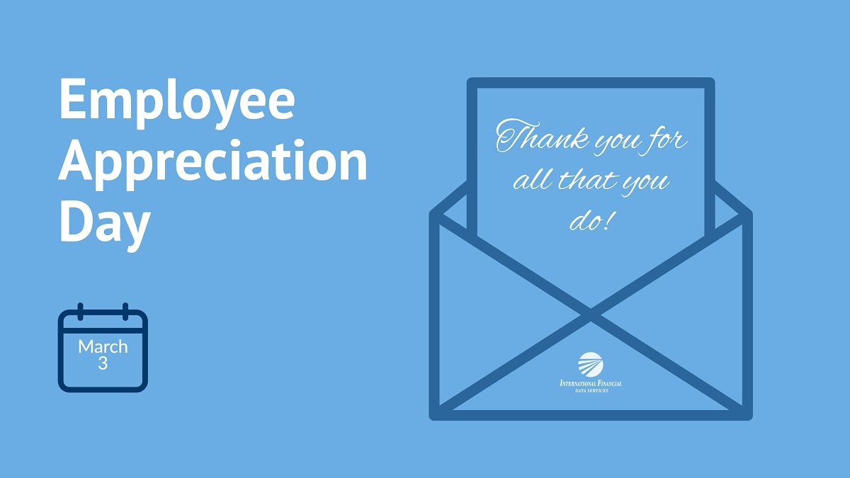 ifdsgroup's tweet photo. Happy Employee Appreciation Day! Today, and throughout the year, we are appreciative of the ongoing dedication and support of all IFDS employees. Thank you for all that you do. #EmployeeAppreciationDay #thankyou #workplaceculture https://t.co/nl526JrlH3