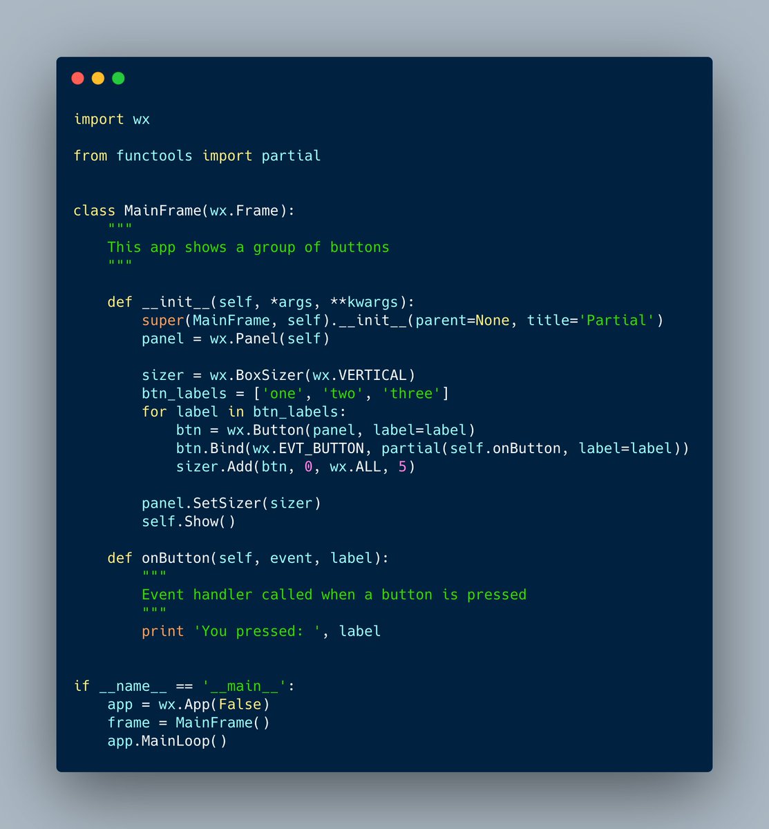 driscollis's tweet image. If you happen to be a #wxPython user, you might run into situations where you want to pass along some data to a callback (i.e. when a widget fires an event)

You can do that with partial too: