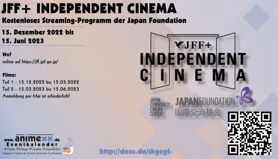Animexx_Events's tweet image. JFF+ Independent Cinema @jffplus - bis zum 15. Juni könnt ihr insgesamt elf japanische Independent Filme in zwei Blöcken kostenlos online schauen.
desu.de/skgegf- #jffplus