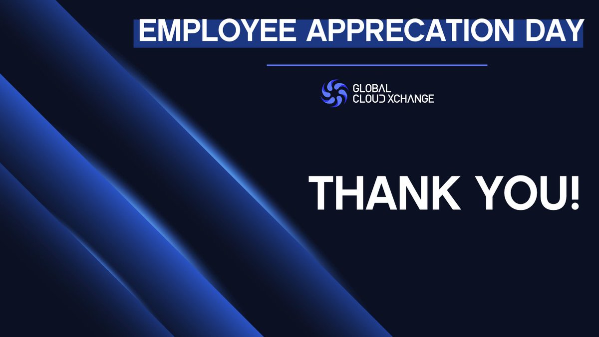 Happy #EmployeeAppreciationDay! At GCX, we're grateful for our amazing team who work tirelessly to provide innovative network solutions to our clients. We recognize &amp; appreciate your hard work &amp; dedication. Thank you for your contributions in making our company a success!