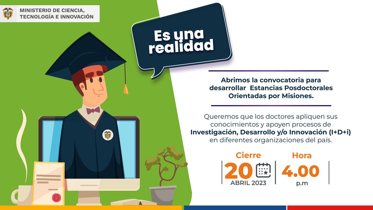 MincienciasCo's tweet image. Buenas noticias para todas y todos los colombianos que quieren acceder a #EstanciasPosdoctorales. 

Abrimos la convocatoria para fortalecer la Investigación, Desarrollo e Innovación (I+D+i) en Colombia.

#Entérate: bit.ly/3SMRjJh.

#GobiernoDelCambio.