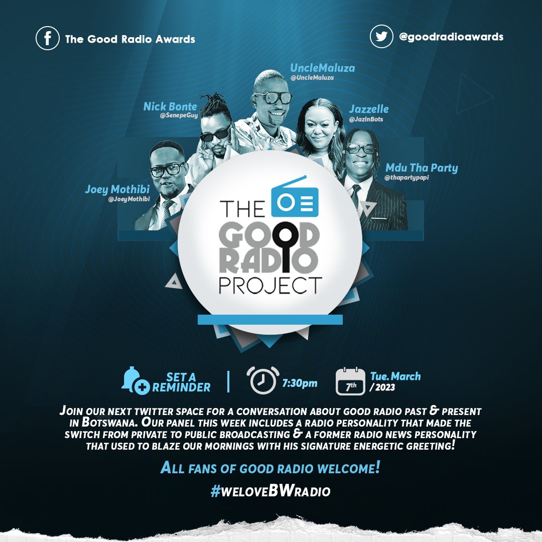 goodradioawards's tweet photo. 📢📢📢📢...Introducing our panel for next week's space 🤩🎙️💙 Kindly visit our page to set your reminder! 😊🙏🏾#weloveBWradio #goodradiospace https://t.co/iZNIgZaFj2