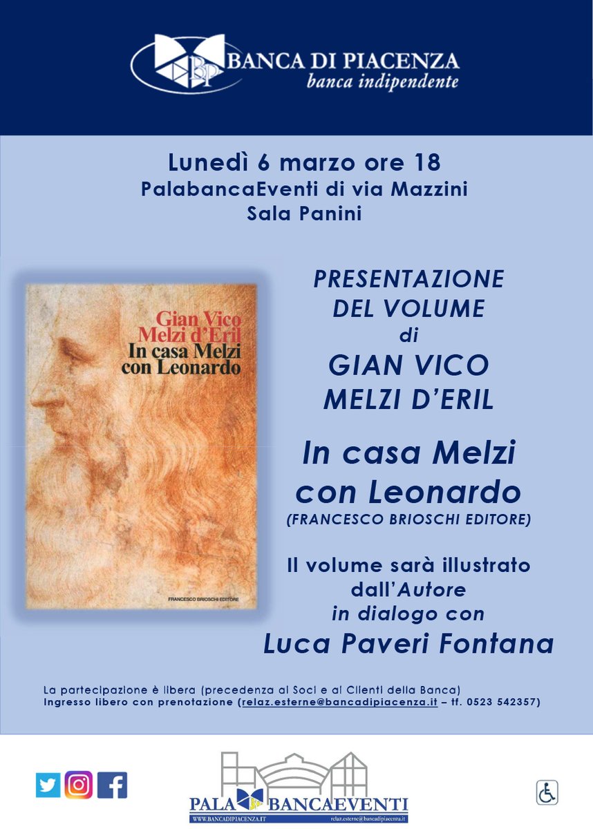 bancadipiacenza's tweet photo. Lunedì ore 18 al PalabancaEventi presentazione del volume di Gian Vico Melzi d’Eril "In casa Melzi con Leonardo". Leggi di più al link https://t.co/mkJrDcEKhu #BancadiPiacenza https://t.co/GfYCITiFHu