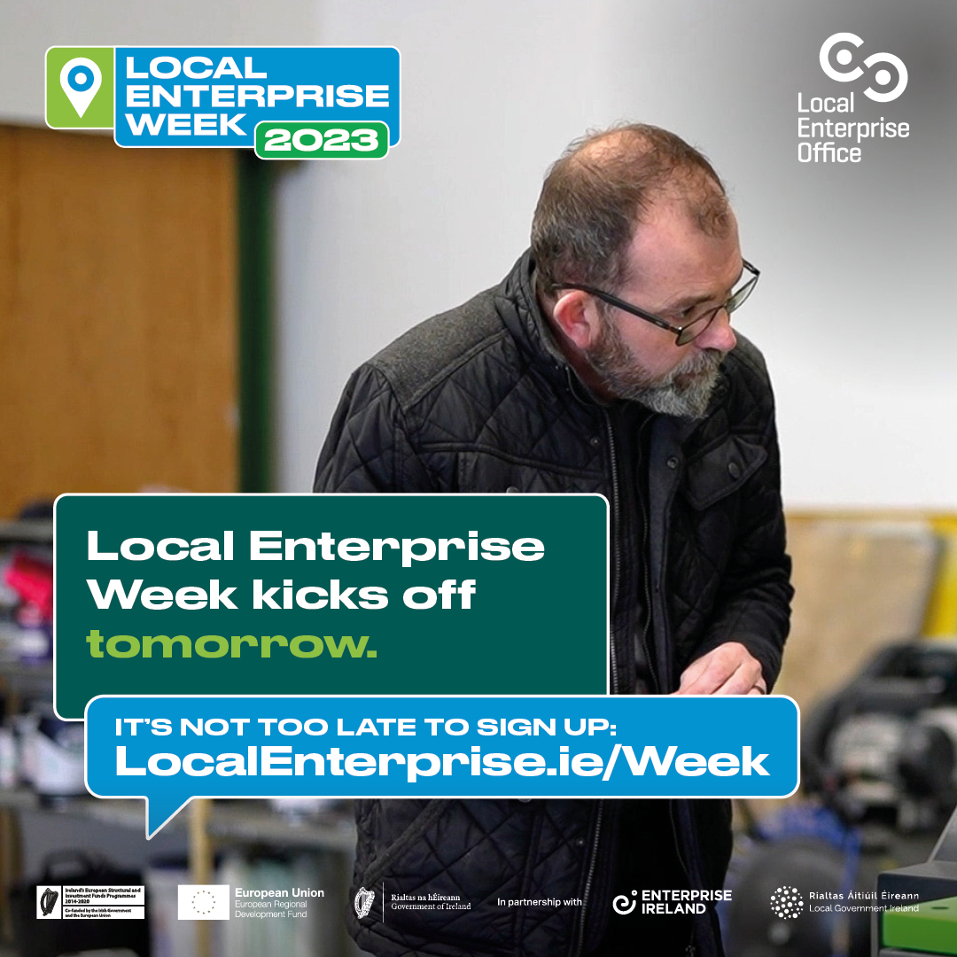 Loc_Enterprise's tweet photo. Local Enterprise Week kicks off tomorrow!

With over 300 events taking place nationwide, check out the events that are happening in your area for this year's Local Enterprise Week which is taking place from 6th - 10th March 2023. 

Sign up for free at https://t.co/VQHF9c8veV https://t.co/iM0z9EvKst