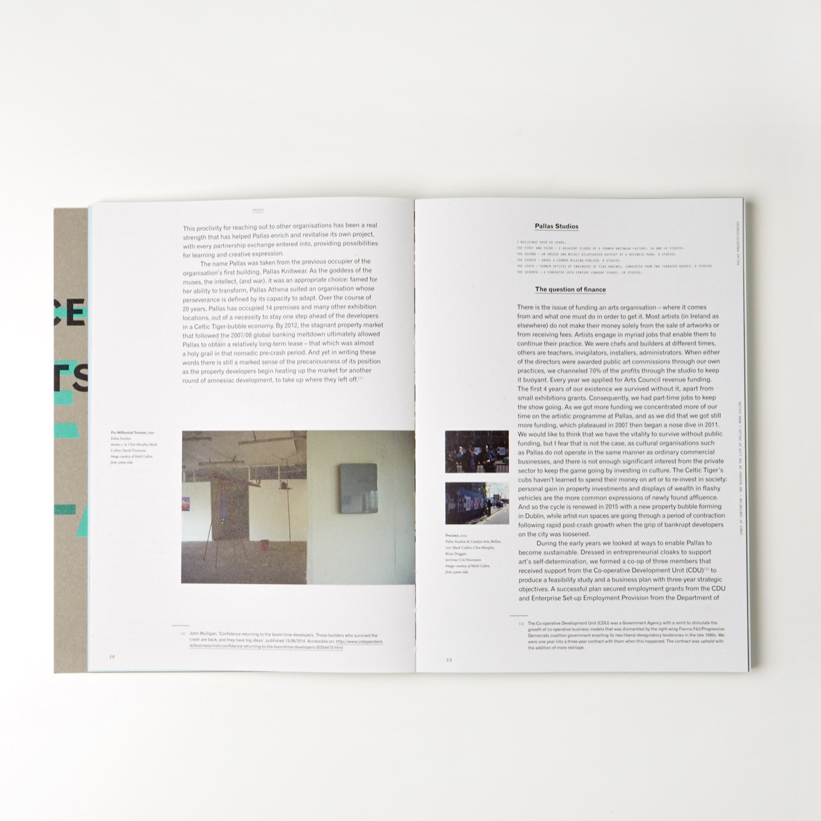 Pallas Projects/Studios
Dublin, Ireland
1996–present
Case study in Artist-Run Europe: Practice/Projects/Spaces, 2016