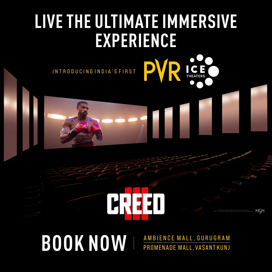 _PVRCinemas's tweet photo. The event of the year is here. #Creed3 is now playing in PVR #ICETheatres.
Experience #PVRICE at:
Ambience Mall, Gurugram
Promenade Mall, Vasant Kunj
Book tickets: https://t.co/xjsmSdY2Nj
.
.
.
#Creed3 #PVRICETheatre #ICE #JonathanMajors #MichaelBJordan #WarnerBrosIndia https://t.co/oCBcHJwDk6