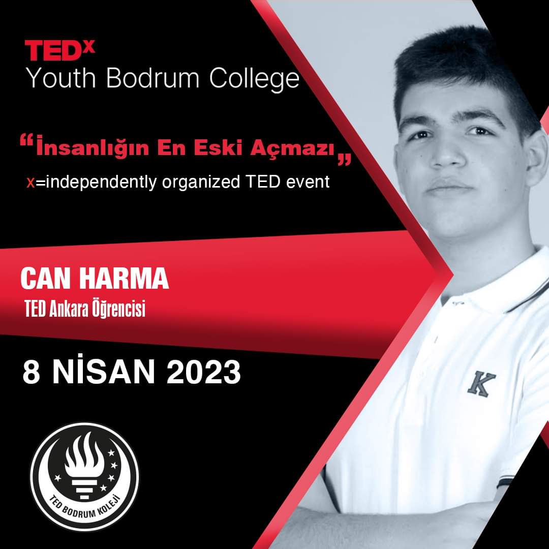 TEDxYouth@BodrumCollege
8 Nisan 2023

TEDx Speaker | Can Harma
“İnsanlığın En Eski Açmazı”

#TED 
#TEDx 
#tedxspeaker 
#TEDxevents 
#tedxbodrum 
#cosmos 
#bodrum 
#tedbodrumkoleji
#tedankarakoleji
#tedbodrum 
#bodrum 
#muğla