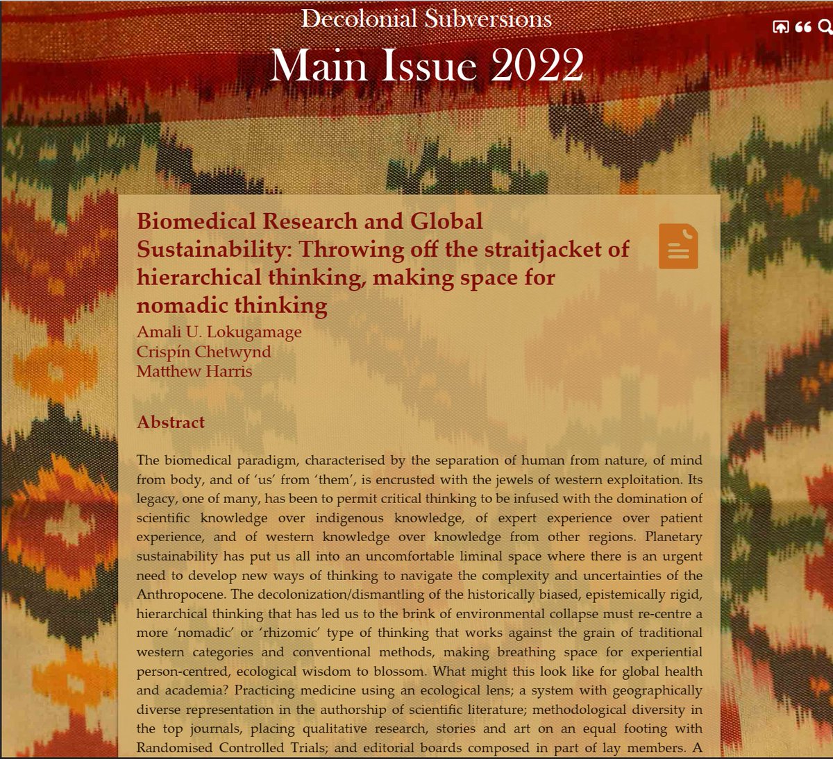 _decolonise's tweet photo. #MainIssue2022 opinion paper: 'Biomedical Research and Global Sustainability: Throwing off the straitjacket of hierarchical thinking, making space for nomadic thinking' by @DocAmali, Crispín Chetwynd & @drmattjharris. Have a read: https://t.co/po1TVpNgAv https://t.co/sOyahtHg2J