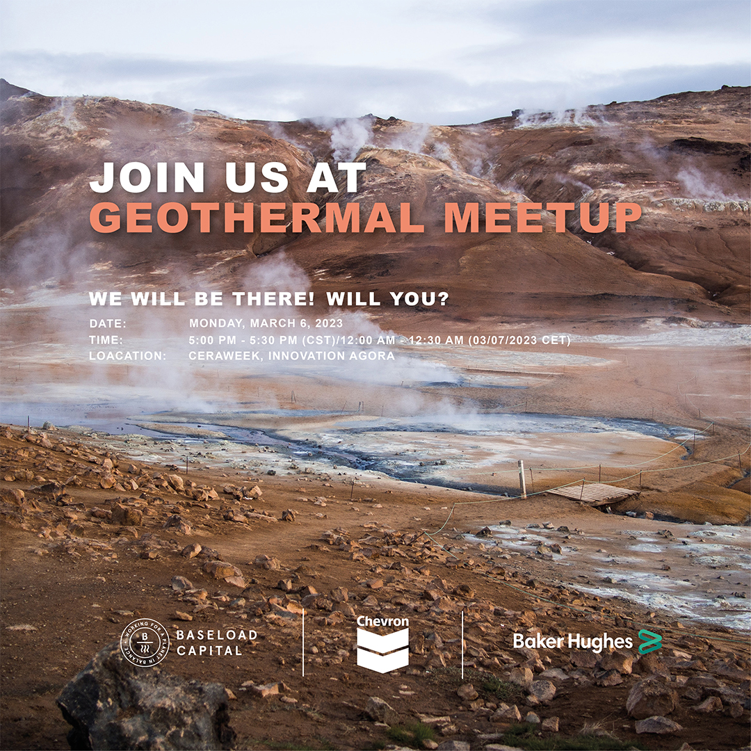 BaseloadCapital's tweet photo. Next week we’re headed to CeraWeek to share our insights about the current energy landscape. Come meet us at the geothermal social and learn more!  #ceraweek #baseloadcapital #geothermal #chevron #bakerhughes https://t.co/8kzNxBgt2J