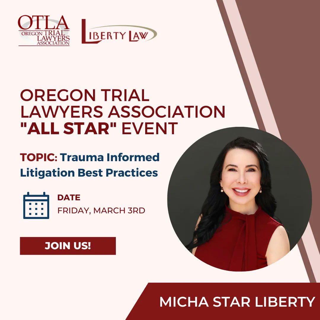 Let’s join Micha Star Liberty today, march 3rd, in the Oregon Trial Lawyers Association 'All Star' event, where she will be speaking about 'Trauma Informed Litigation Best Practices”! #LibertyLaw #Speaking #AllStarEvent #OregonTrialLawyersAssociation #TraumaInformedLitigation