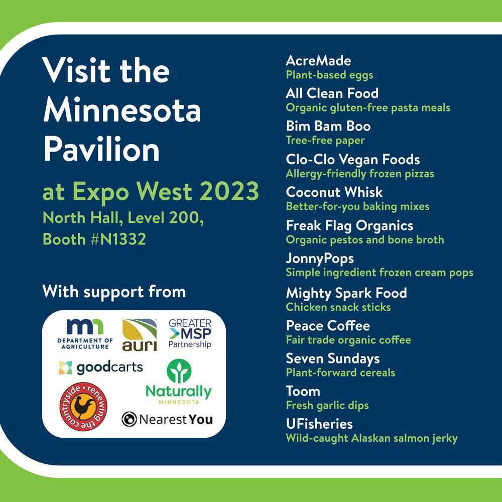 MNagriculture's tweet photo. The MDA's Minnesota Pavilion is returning to Anaheim, CA, for the Natural Products Expo West trade show March 7-11 to highlight 12 Minnesota food and beverage companies. #MNAg #MNPavilion
ℹ️ https://t.co/tK0x2g2ZVF https://t.co/Vb2A8VQ5R7