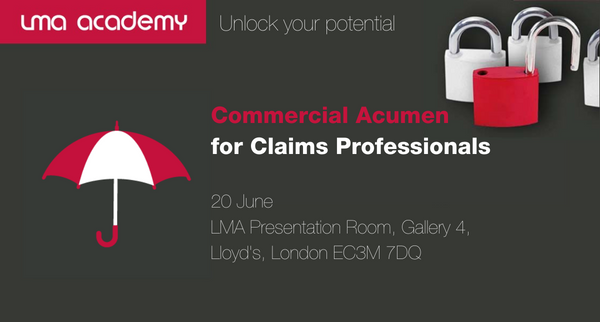 The LMA Academy invites you to join the Commercial Acumen for Claims Professionals, a programme which supports the development of commercial acumen for early career claims professionals.

To register: lma.informz.ca/informzdataser…