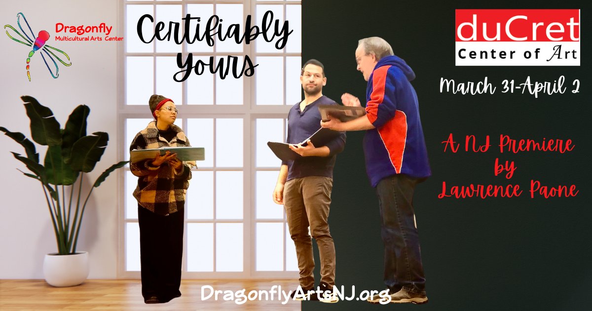 We're busy rehearsing for our March 31 opening! "Certifiably Yours." 
March 31-April 2 at duCret Center of Art in Plainfield. 
Get your tickets for this New Jersey premiere at localtoday.news/.../dragonfly-…...
Pictured: Jada Davis, Max Giorgi, and Mike Johnson.
#njarts #njtheater #njact