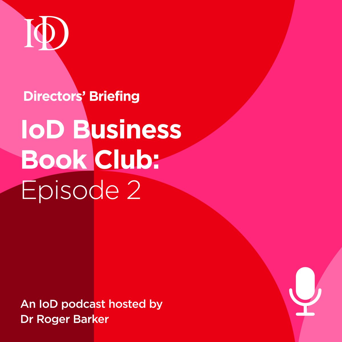 The second episode of the IoD's Business Book Club is here! 🎙

In this episode of the Business Book Club, the IoD’s Dr. Roger Barker discusses the book ‘Boards’ with its author, Patrick Dunne, and experienced board director Monica Chadha.

➡️Listen here: anchor.fm/institute-of-d…