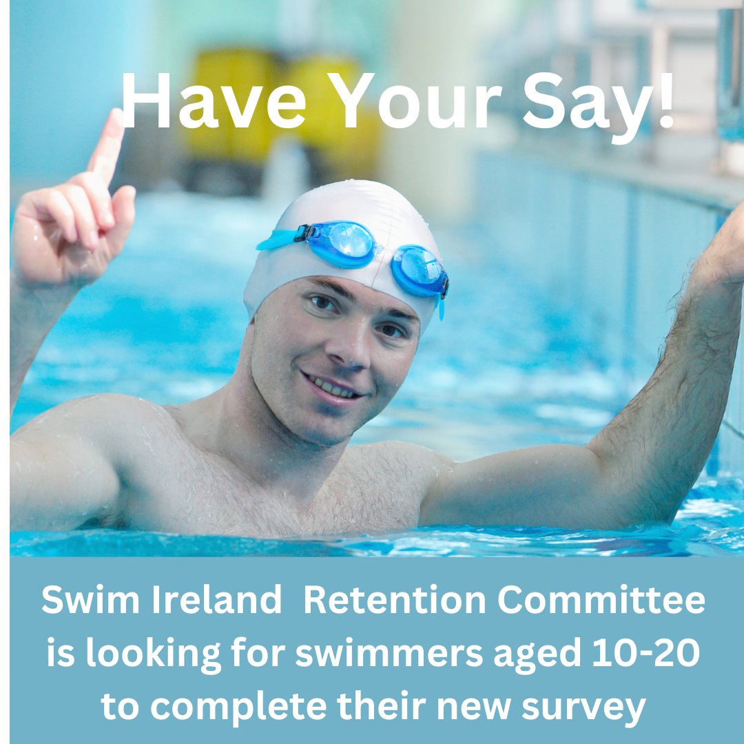 Swim Ireland has formed a new Retention Committee and are asking swimmers aged 10-20 to complete this survey. surveymonkey.com/r/SIretention23 There are 10 One4All vouchers to be won. The voices of those directly affected, the swimmers, is crucial in the formation of the final strategy