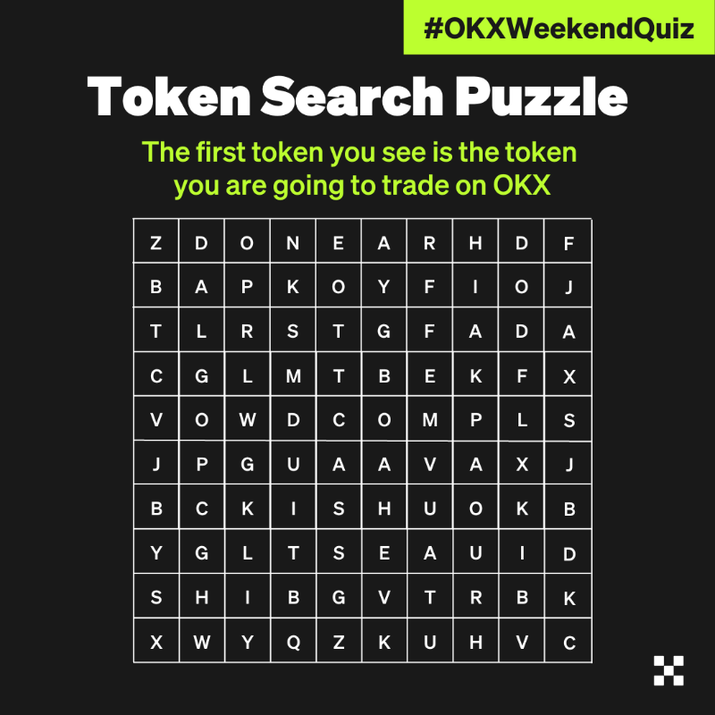 okx's tweet photo. #OKXWeekendQuiz: Token Search Puzzle 🔍

There are 12 #crypto tokens hiding in the image, can you find any of them?

Win up to 120 $USDT 💰

To enter:
1️⃣ Follow + Like + RT
2️⃣ Comment your answer &amp; @ 2 friends
3️⃣ Fill ⤵️