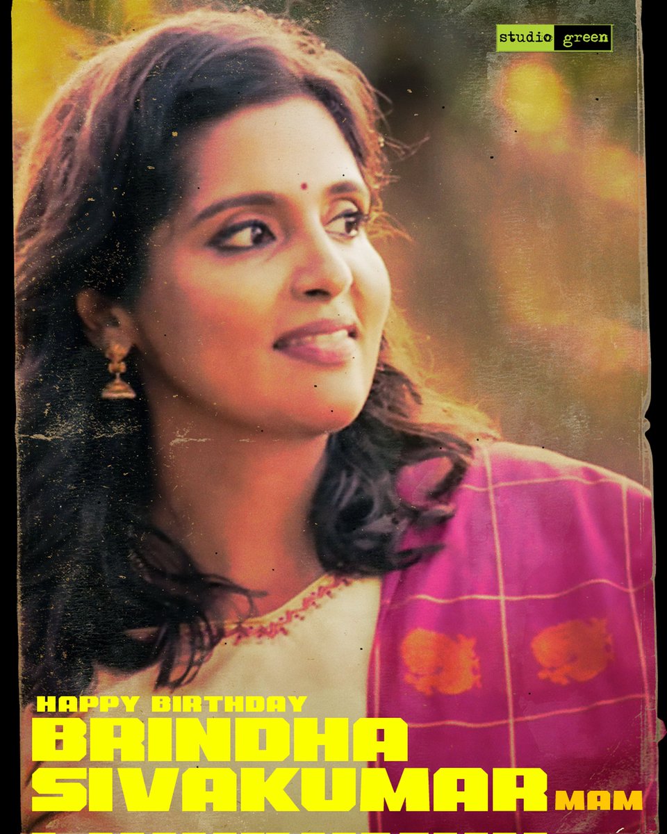 StudioGreen2's tweet photo. Wishing Our Beloved #BrindhaSivakumar Mam, a very happy birthday 🥳

From Team @StudioGreen2 @kegvraja 

#HBDBrindhaSivakumar https://t.co/9Y0OS0RNpp